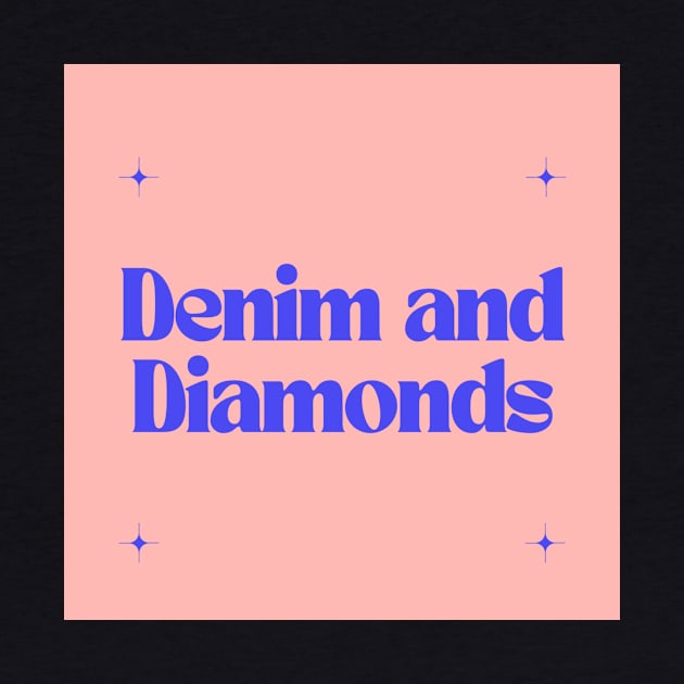 Denim and Diamonds by Outlaw Spirit